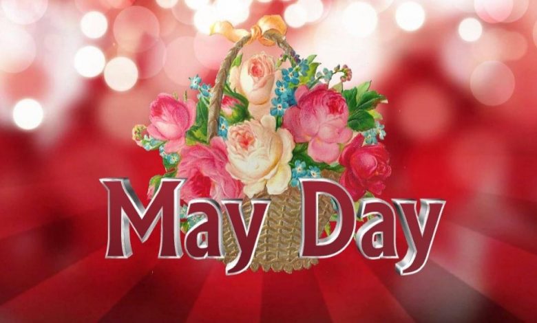 Happy May Day 2023