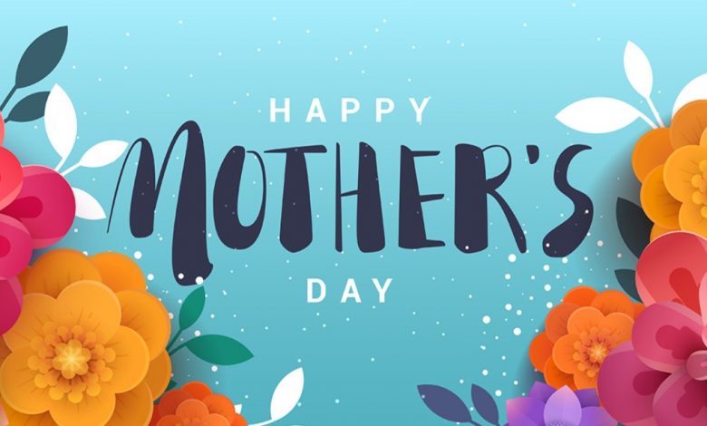 Happy Mothers Day 2023 Messages - GSMArena Pro