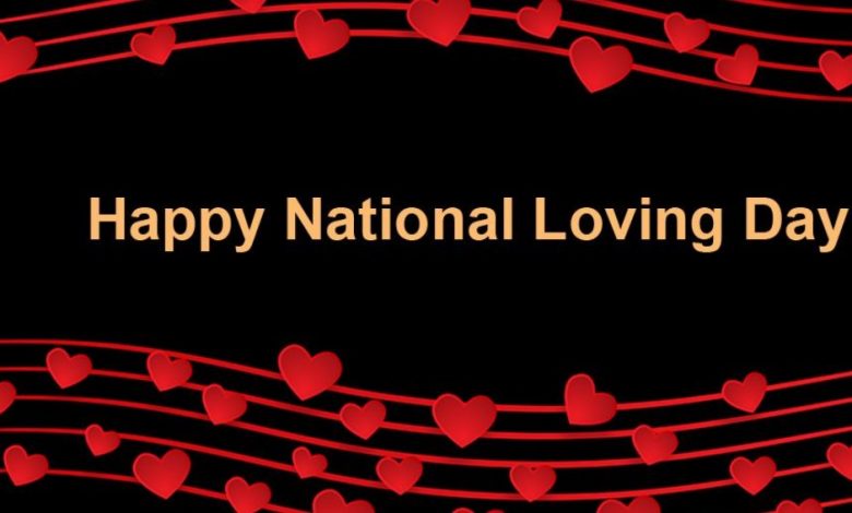 National Loving Day Day